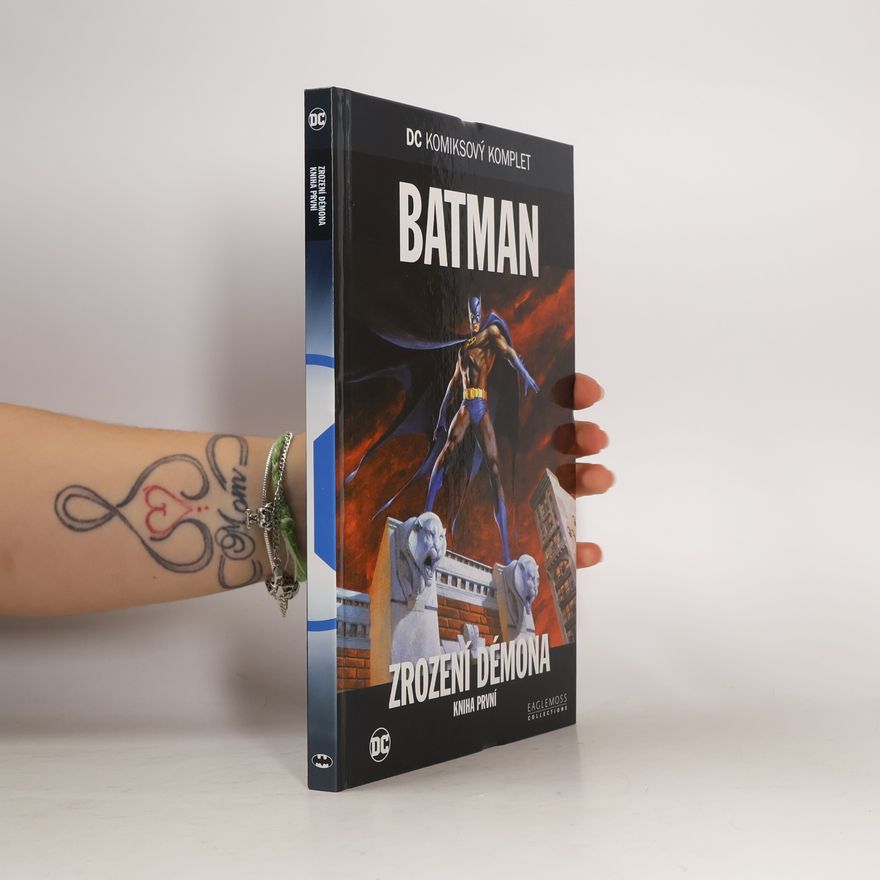 Mike W. Barr Batman. Zrození démona. Kniha první