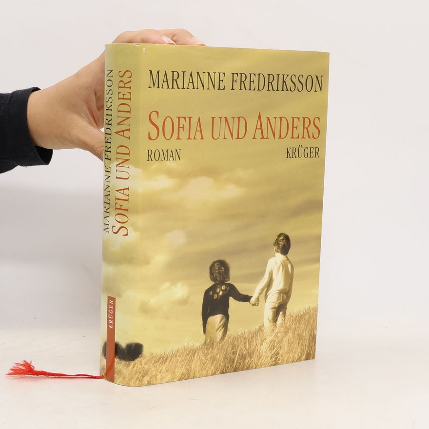Marianne Fredriksson Sofia und Anders