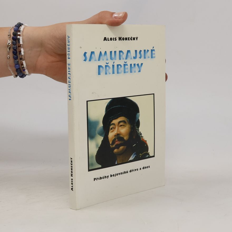 Alois Konečný Samurajské příběhy