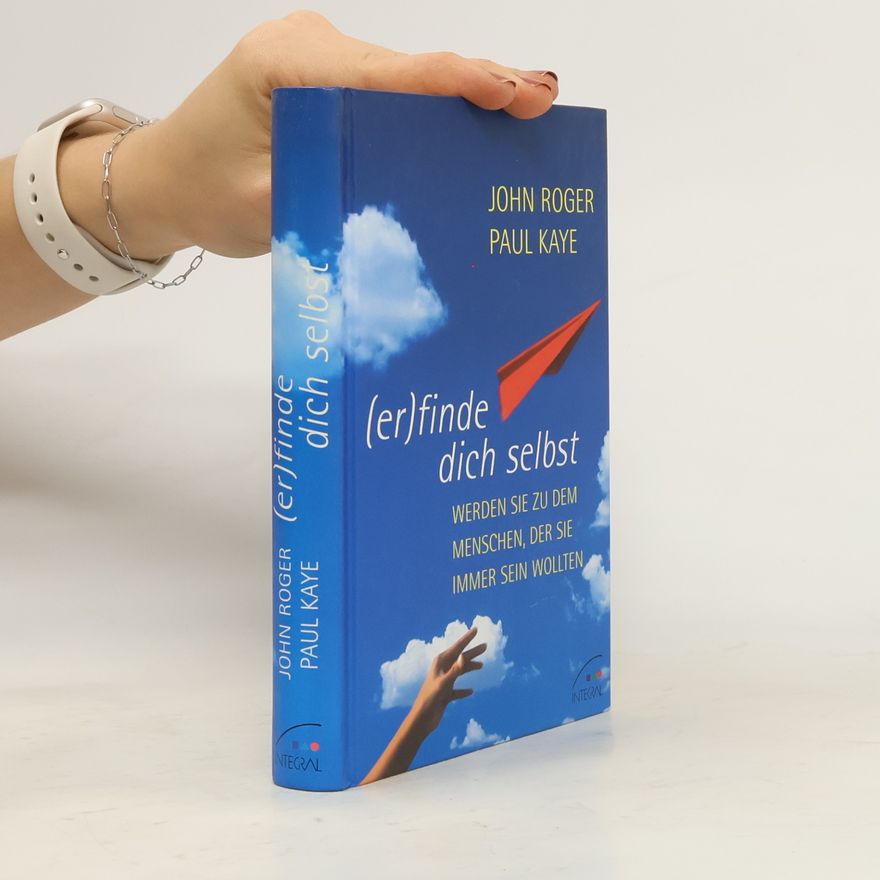 John Roger (Er)finde dich selbst