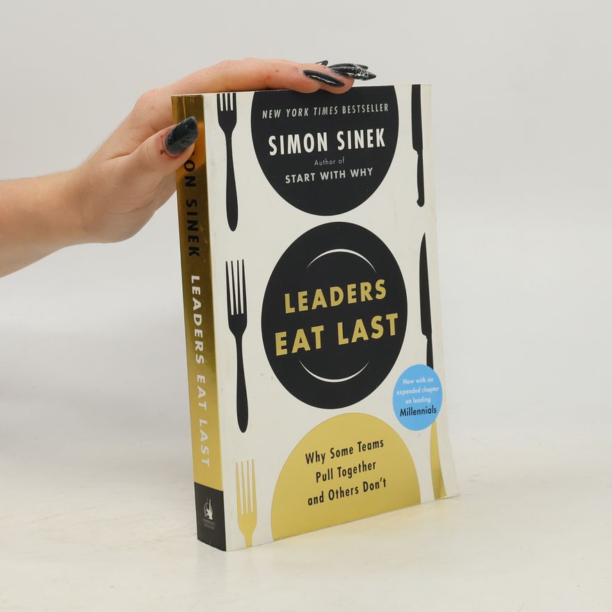 Simon Sinek Leaders Eat Last