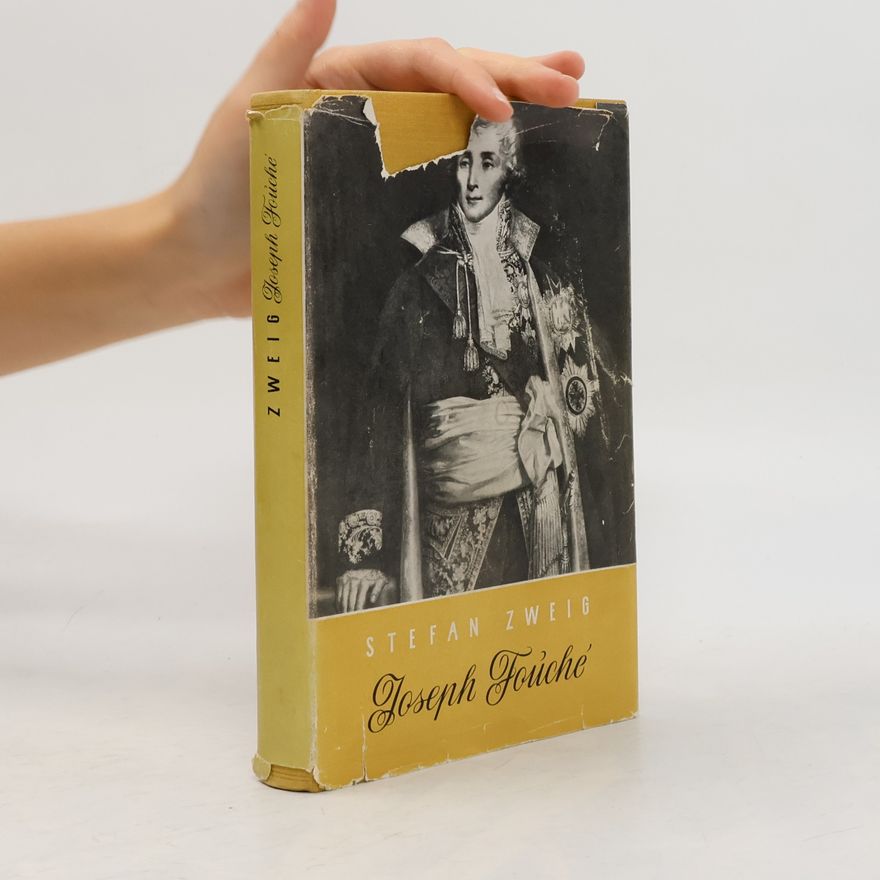 Stefan Zweig Joseph Fouché