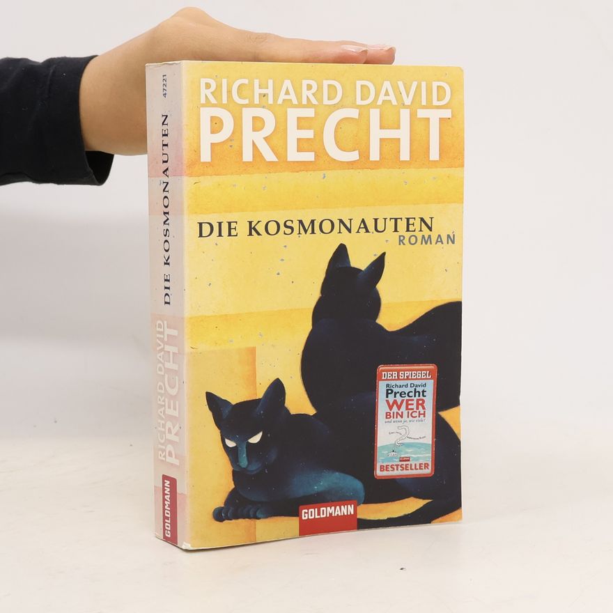 Richard David Precht Die Kosmonauten