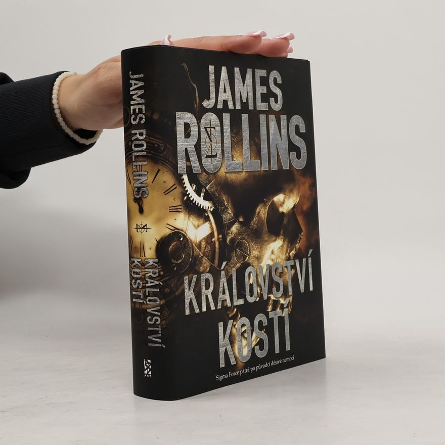 James Rollins Království kostí