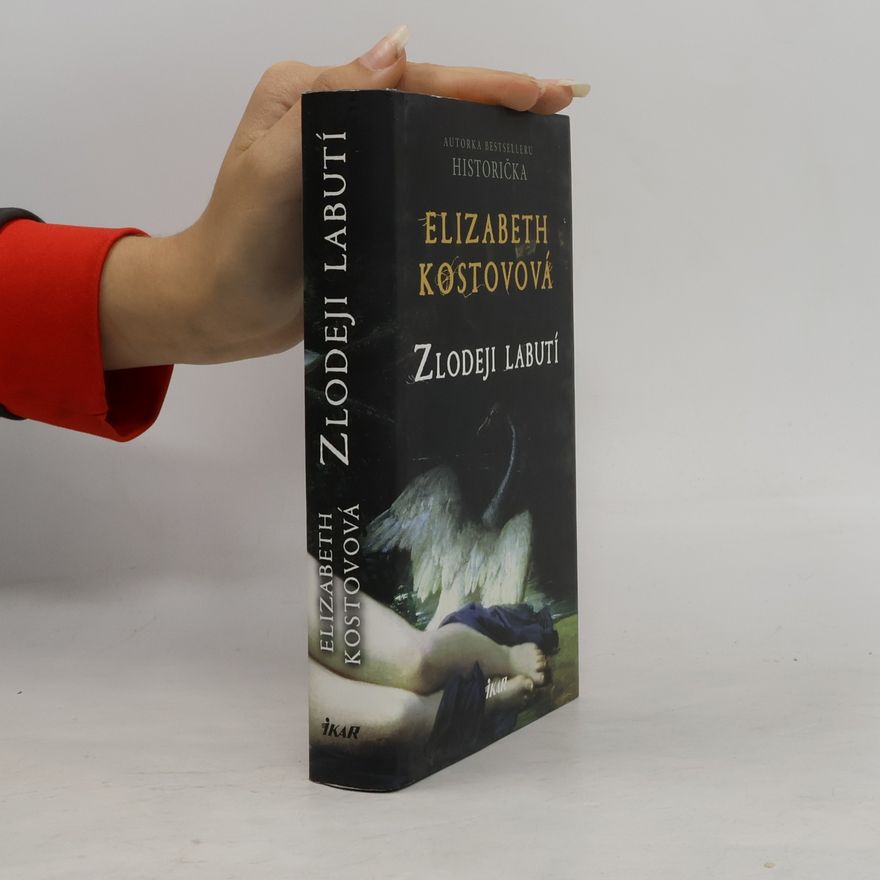 Elizabeth Kostova Zlodeji labutí
