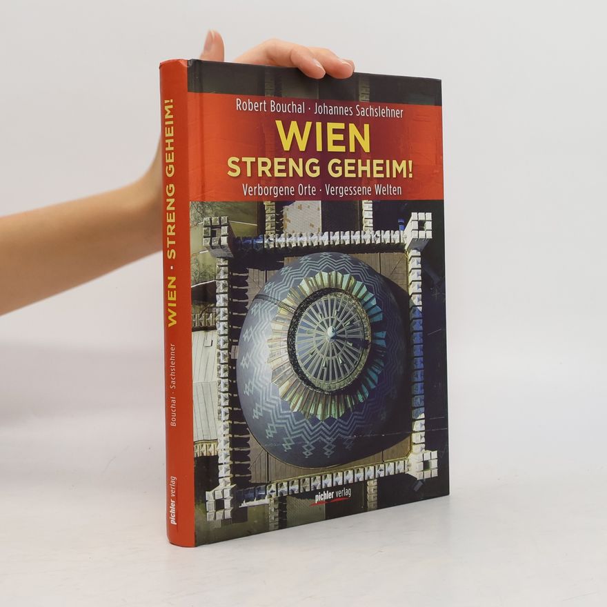 Robert Bouchal Wien streng geheim!