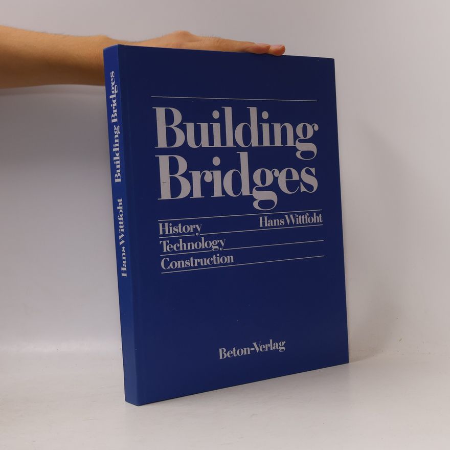 Hans Wittfoht Building Bridges