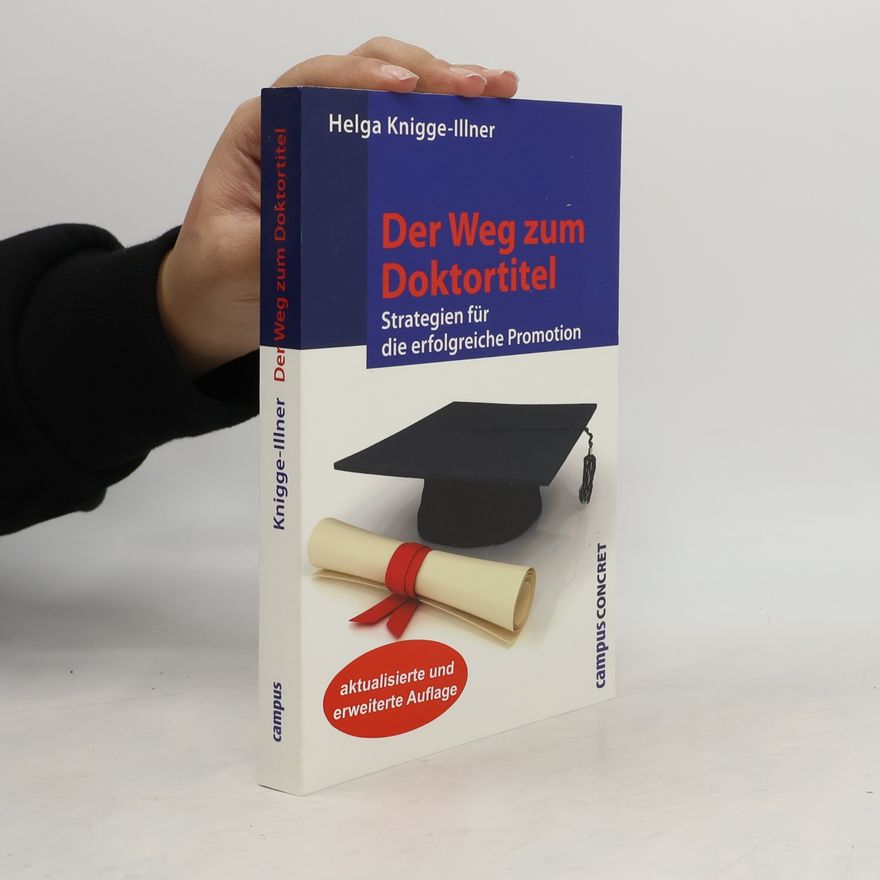 Helga Knigge Illner Der Weg zum Doktortitel