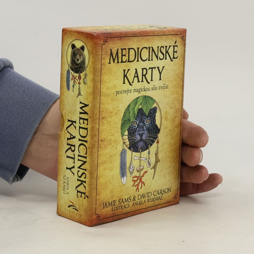 Jamie Sams Medicinské karty : poznejte magickou sílu zvířat