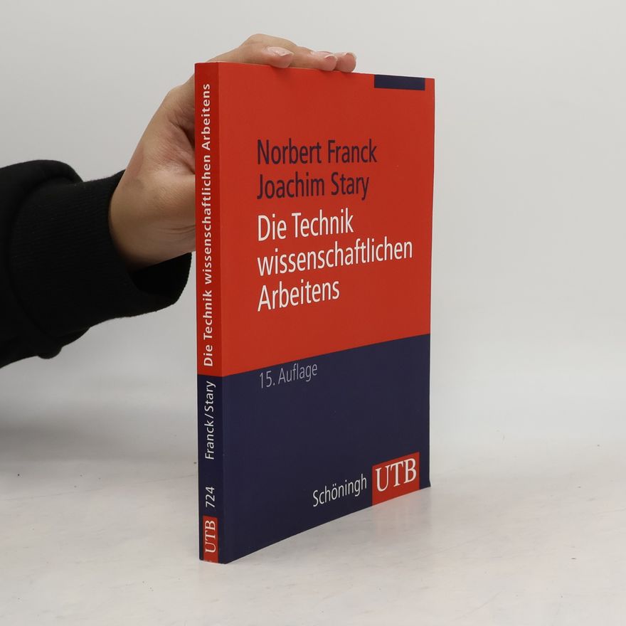 Joachim Stary Die Technik wissenschaftlichen Arbeitens