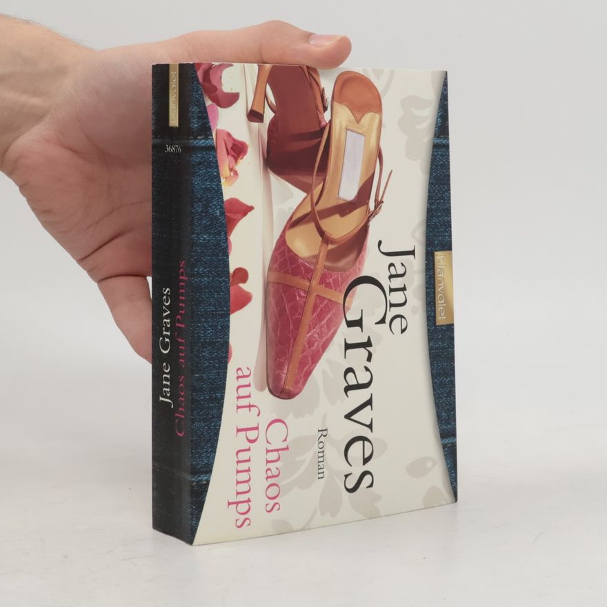 Jane Graves Chaos auf Pumps