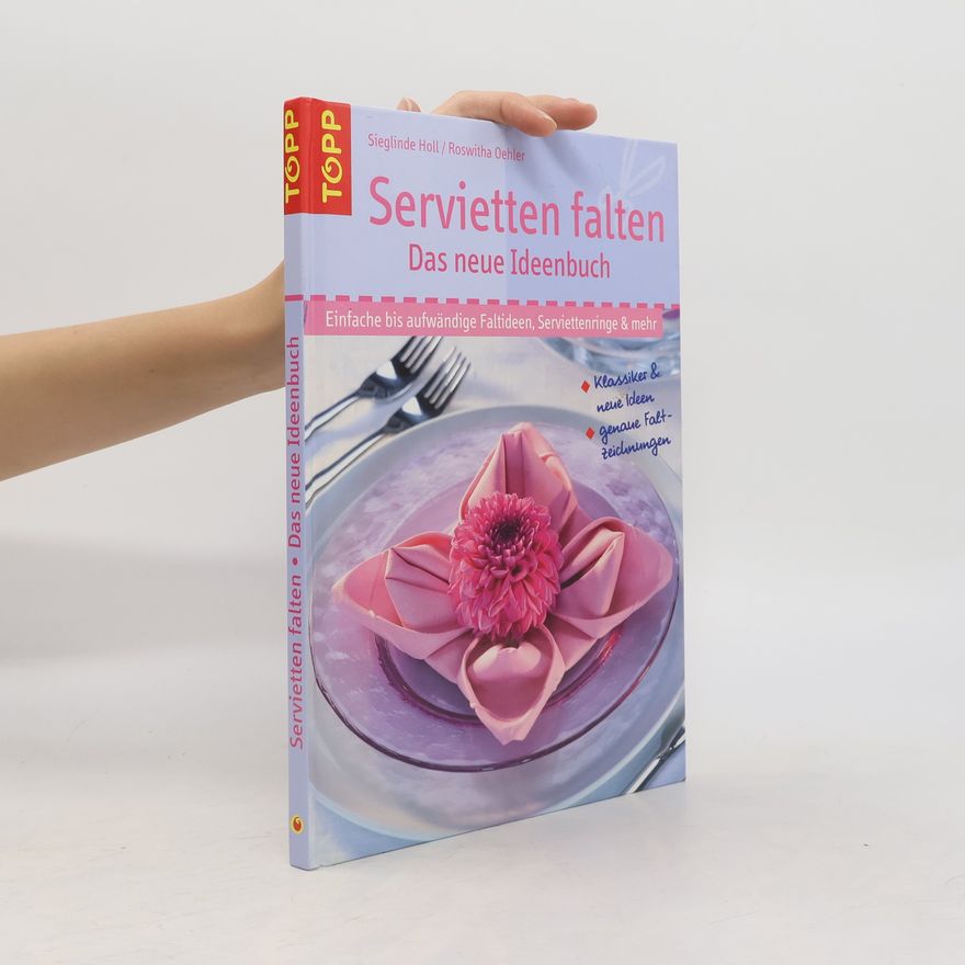 Sieglinde Holl Servietten falten