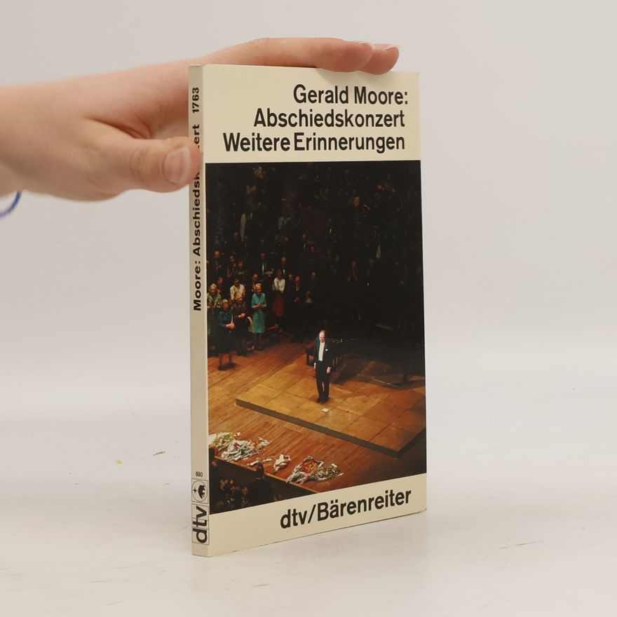 Gerald Moore Abschiedskonzert. Weitere Erinnerungen