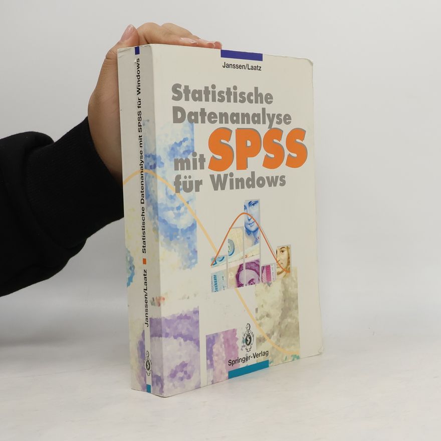 Jürgen Janssen Statistische Datenanalyse mit SPSS für Windows