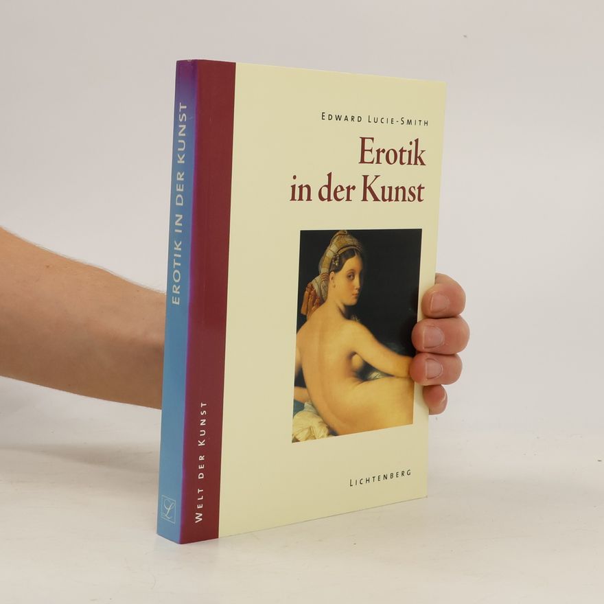 John Edward McKenzie Lucie-Smith Erotik in der Kunst