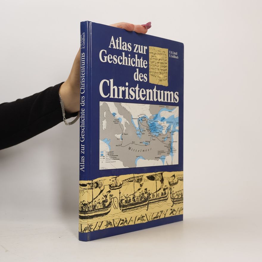 Franklin H. Littell Atlas zur Geschichte des Christentums