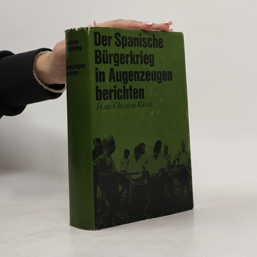 Hans-Christian Kirsch Der Spanische Bürgerkrieg