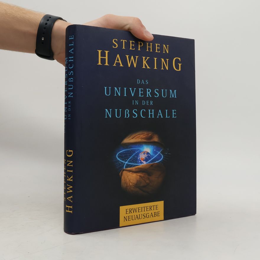 Stephen Hawking Das Universum in der Nußschale