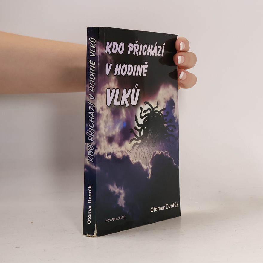 Otomar Dvořák Kdo přichází v hodině vlků?
