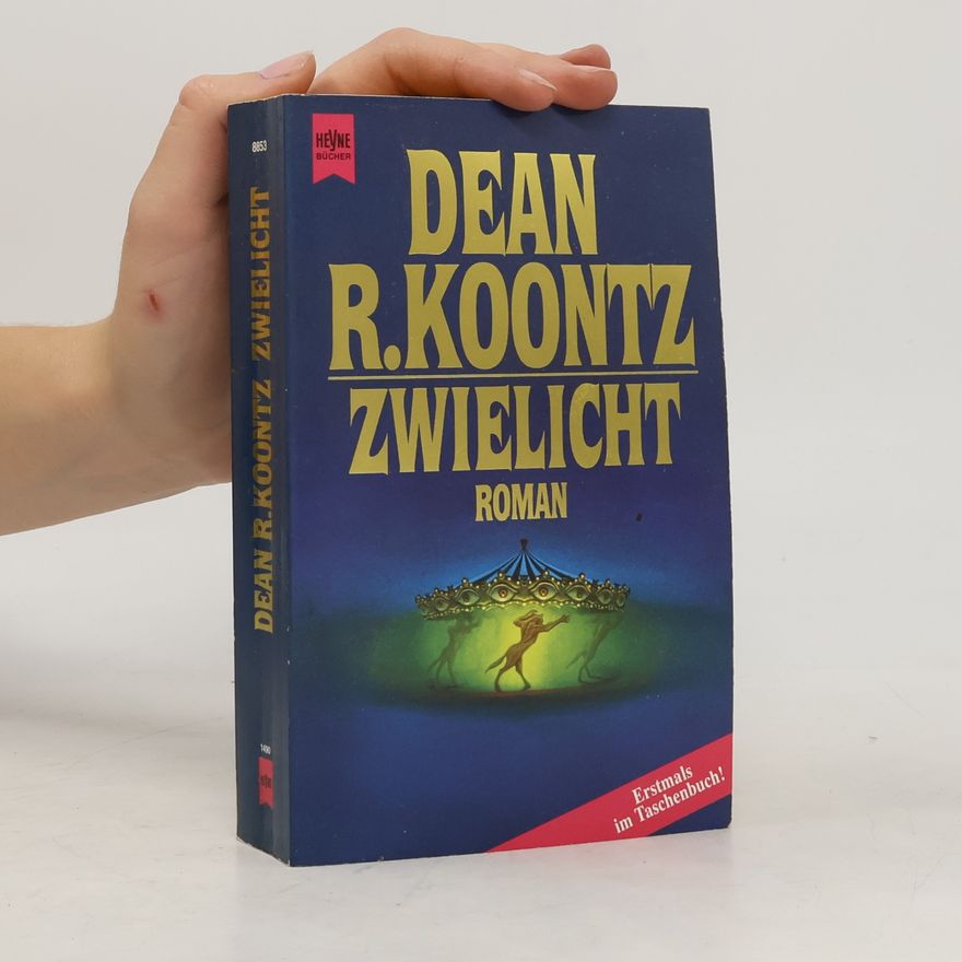 Dean Ray Koontz Zwielicht