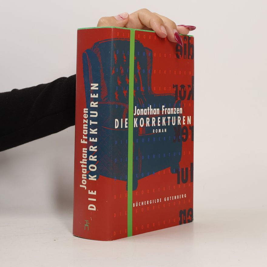 Jonathan Franzen Die Korrekturen
