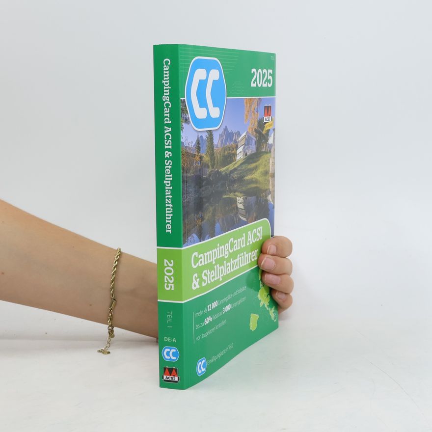 Autorenkollektiv CampingCard ACSI & Stellplatzführer 2025 Teil 1
