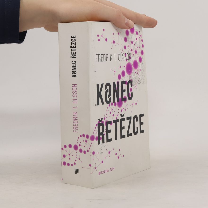 Fredrik T. Olsson Konec řetězce