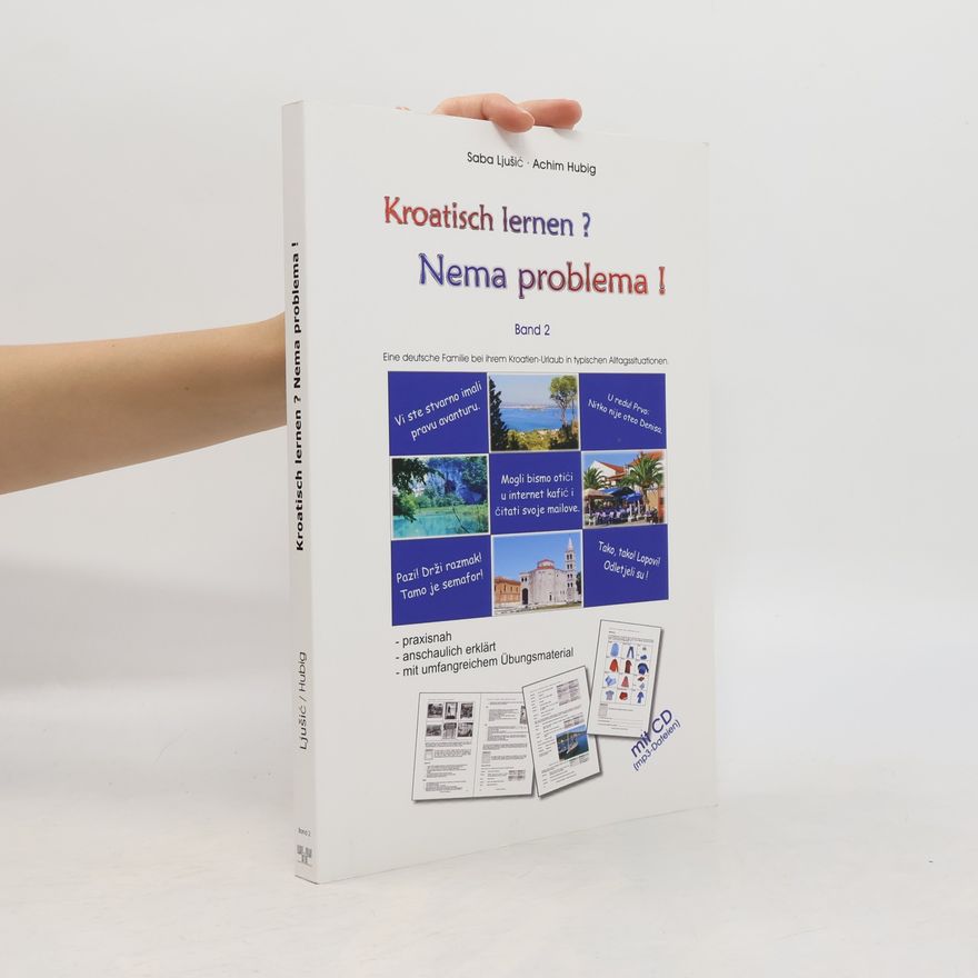 Autorenkollektiv Kroatisch lernen? Nema problema!