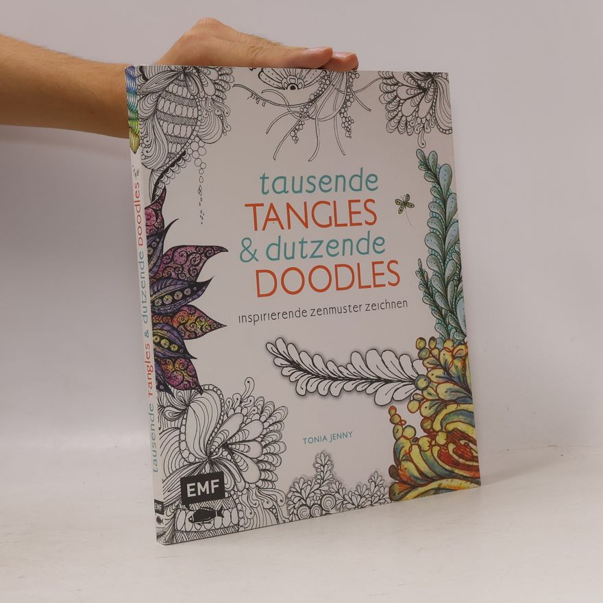 Molly Alexander Tausende Tangles & Dutzende Doodles