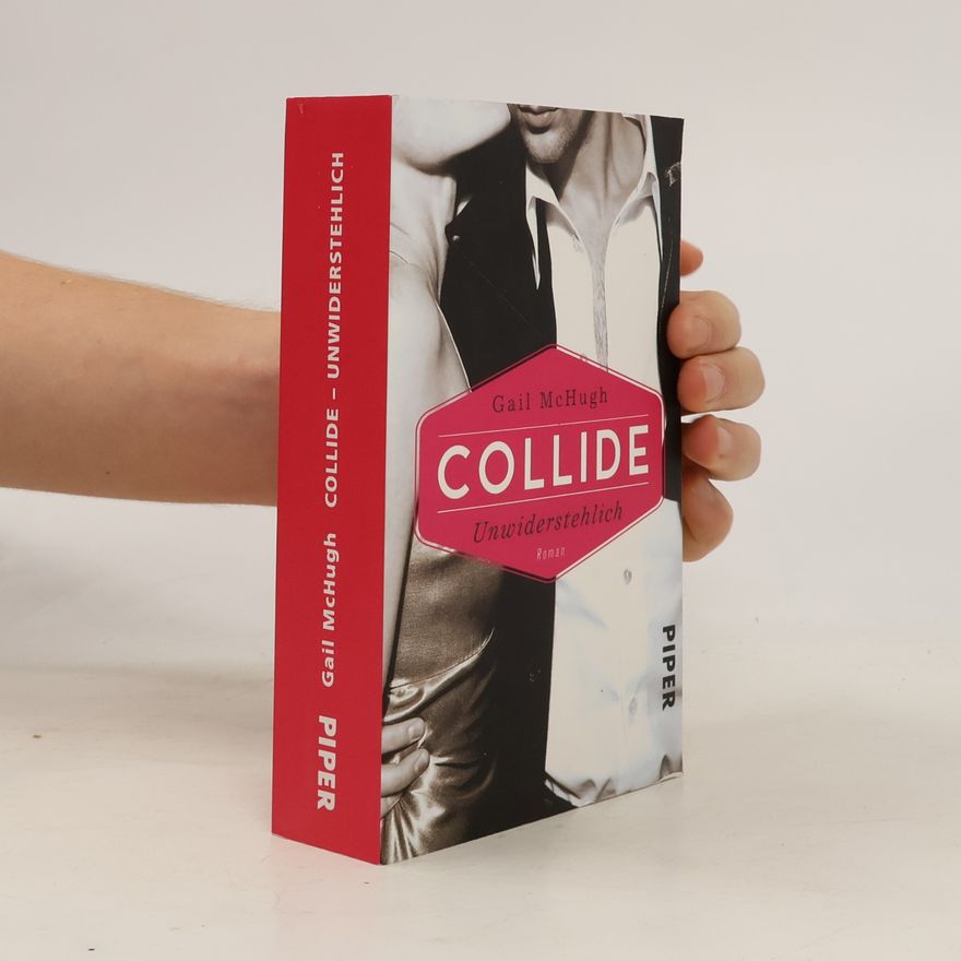 Gail McHugh Collide - unwiderstehlich