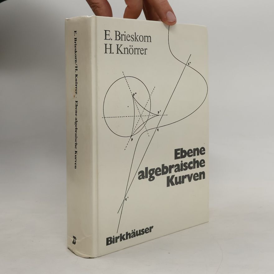 Horst Knörrer Ebene algebraische Kurven