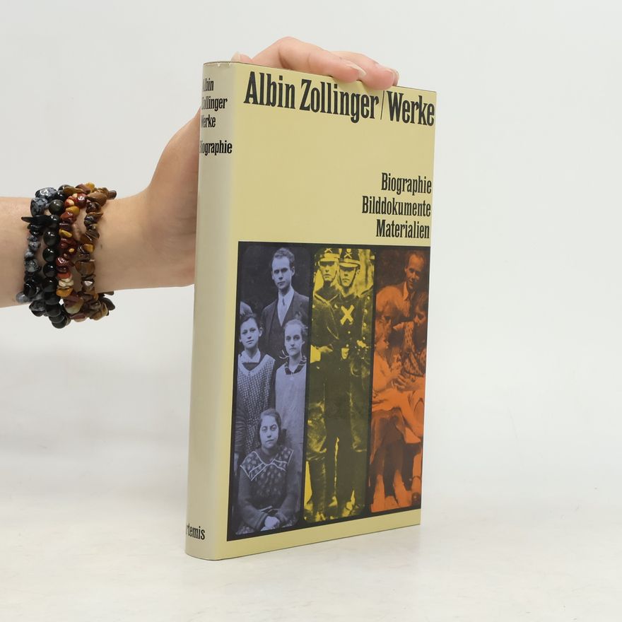 Felix Müller Albin Zollinger Werke. Biographie