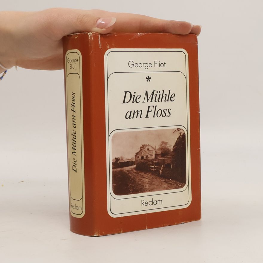 George Eliot Die Mühle am Floss
