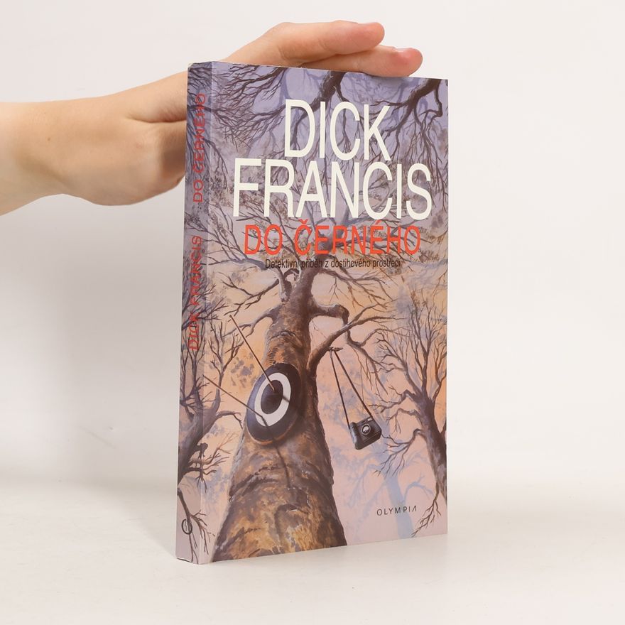 Dick Francis Do černého