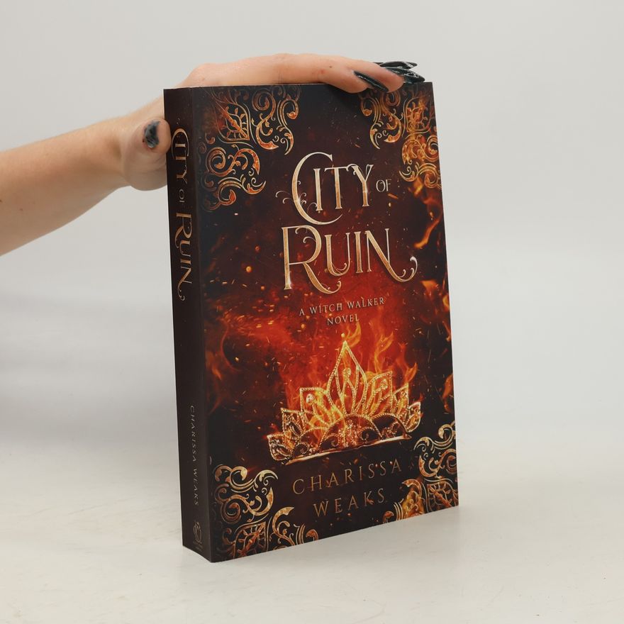 Charissa Weaks City of Ruin