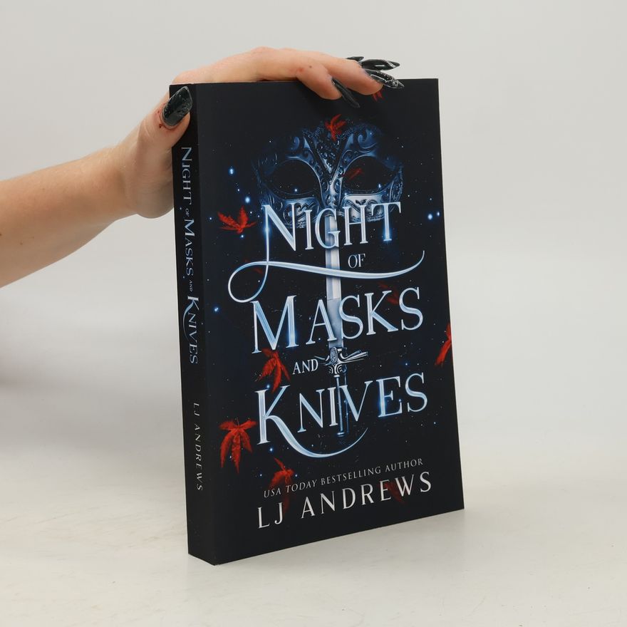 L. J. Andrews Night of Masks and Knives