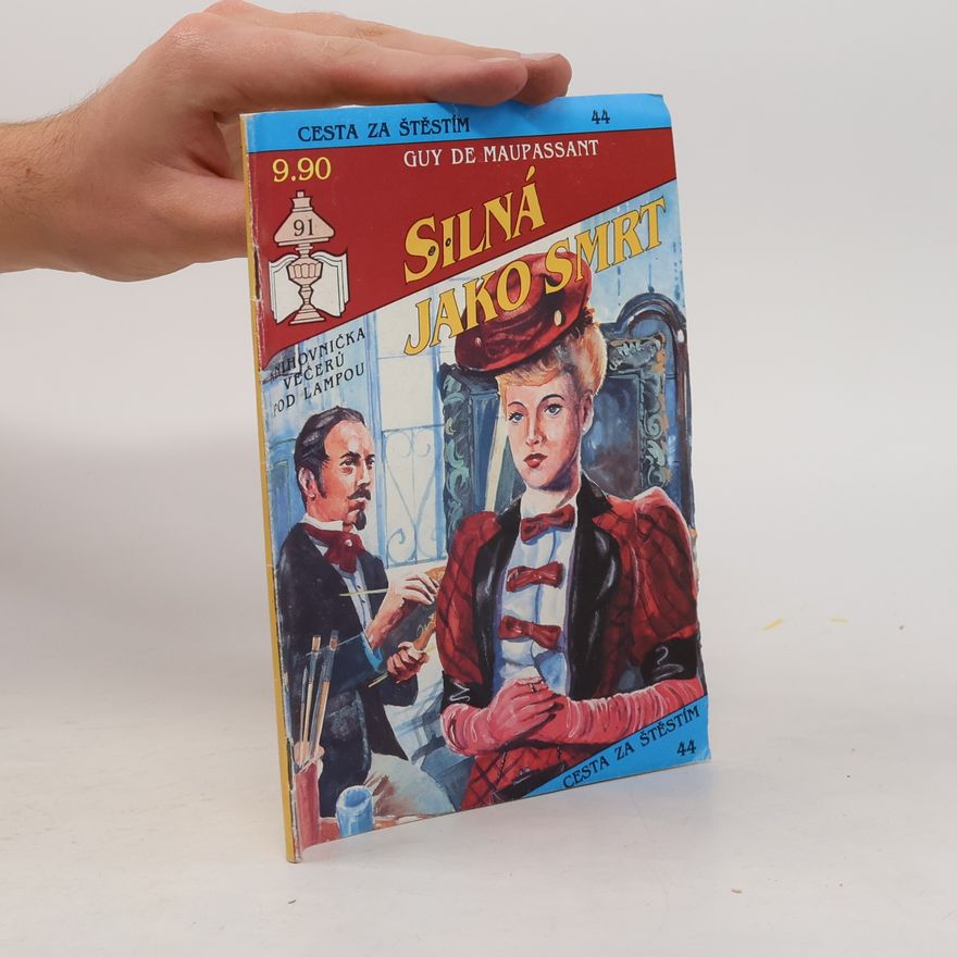 Guy de Maupassant Silná jako smrt