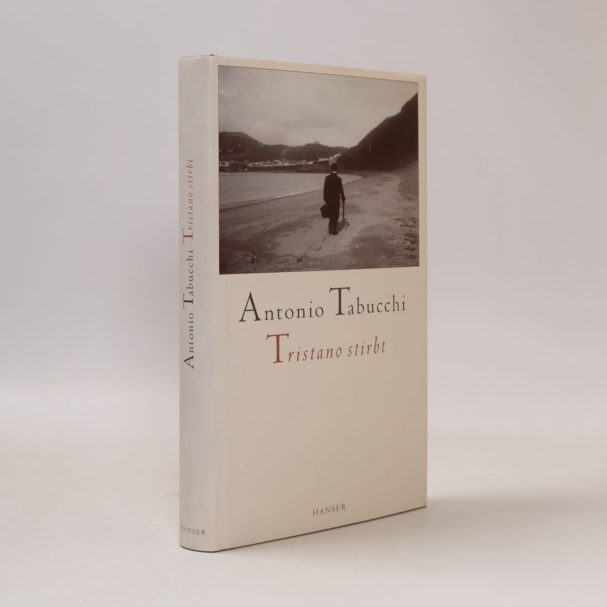 Antonio Tabucchi Tristano stirbt