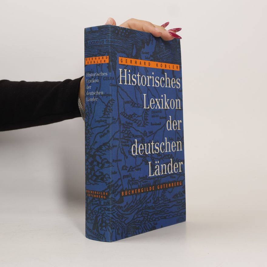 Gerhard Köbler Historisches Lexikon der deutschen Länder