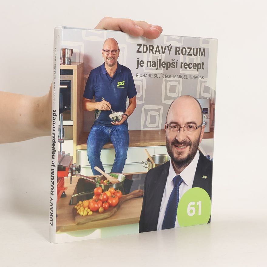 Richard Sulík Zdravý rozum je najlepší recept 61