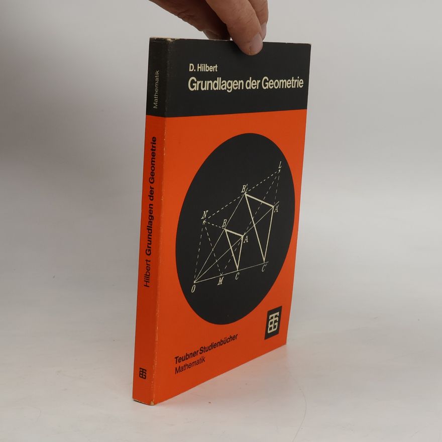 David Hilbert Grundlagen der Geometrie