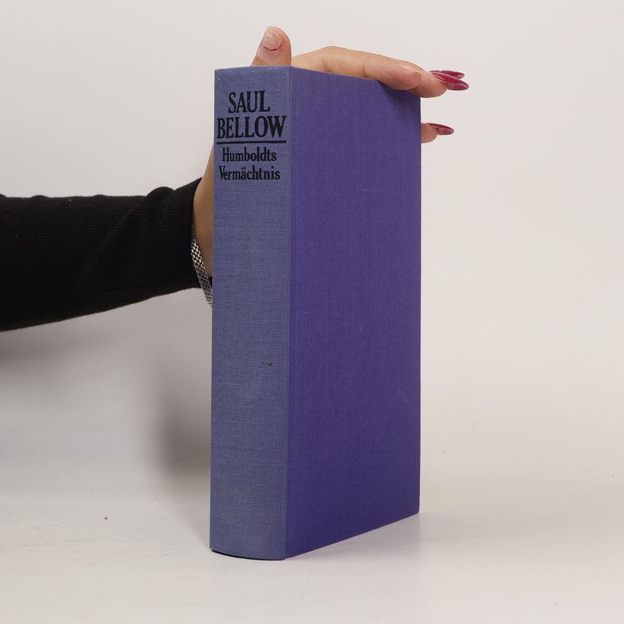 Saul Bellow Humboldts Vermächtnis