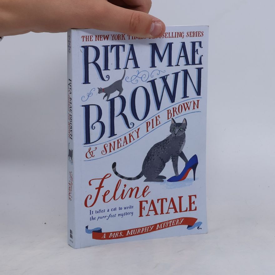 Rita Mae Brown Feline Fatale