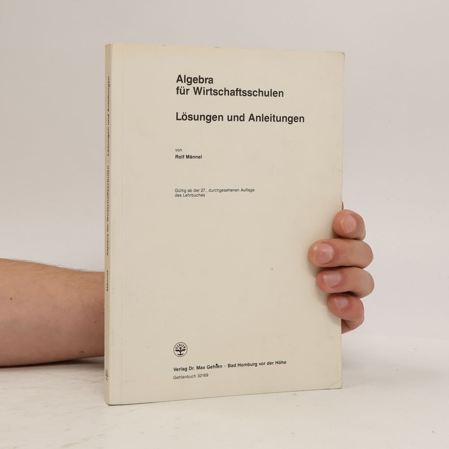 Rolf Männel Algebra für Wirtschaftsschulen