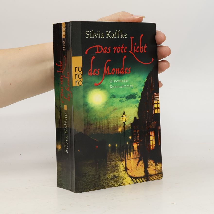 Silvia Kaffke Das rote Licht des Mondes