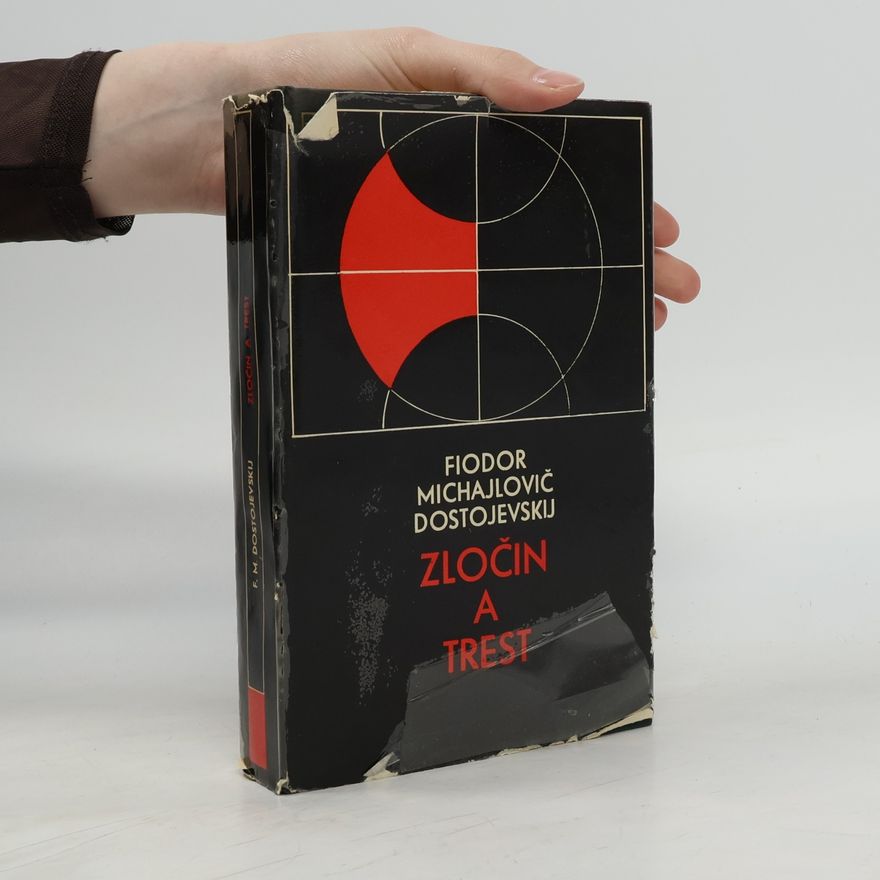 Fjodor Michailowitsch Dostojewski Zločin a trest