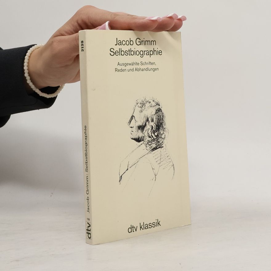 Jacob Grimm Selbstbiographie