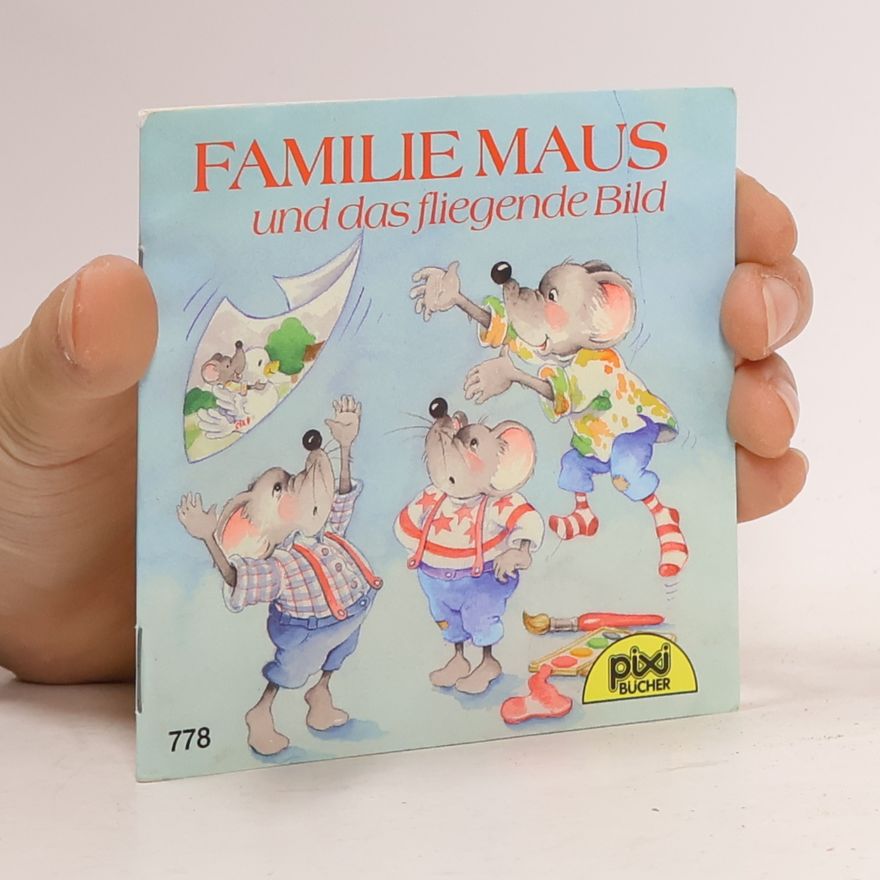 Autorenkollektiv Familie Maus und das fliegende Bild