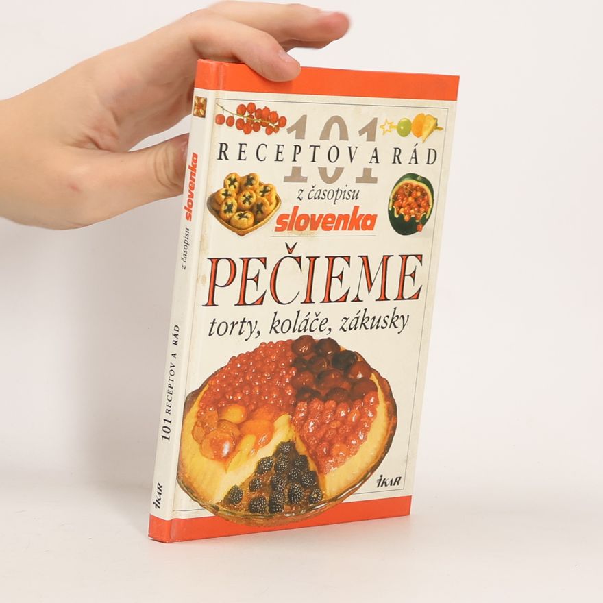 Helena Potocká Pečieme torty, koláče, zákusky
