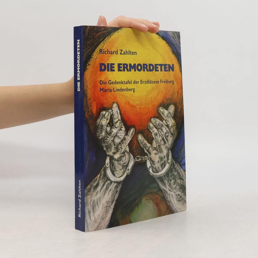 Richard Zahlten Die Ermordeten